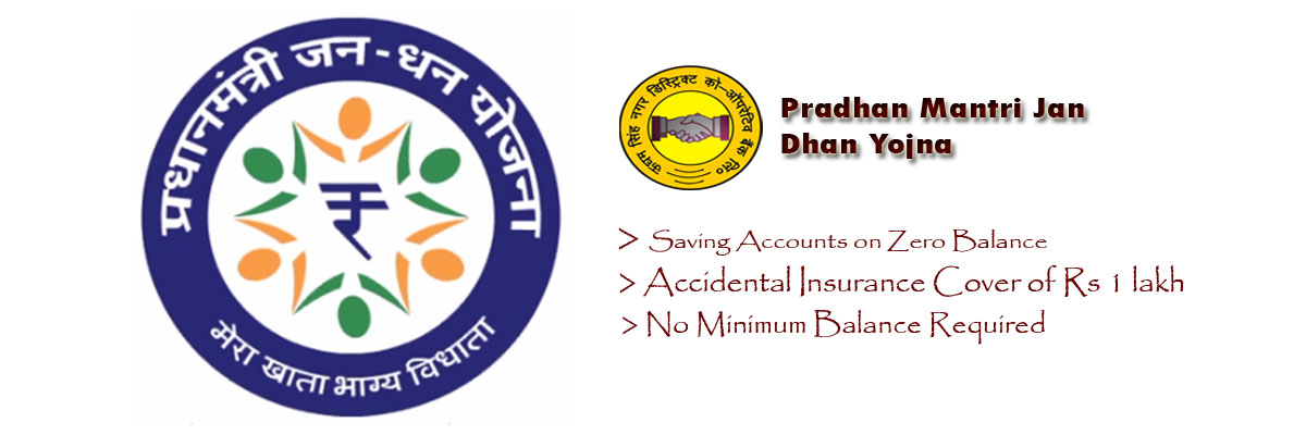 Pradhan Mantri Jan Dhan Yojana